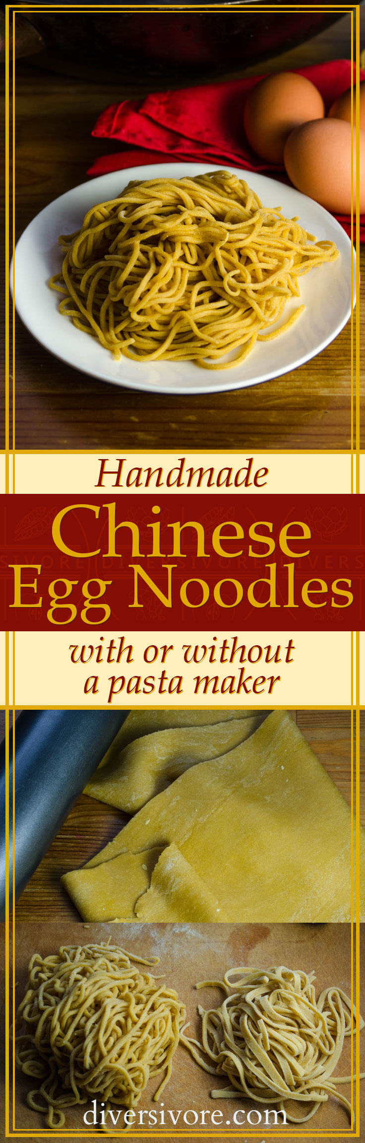 Homemade Chinese Egg Noodles (with or without a pasta maker!)